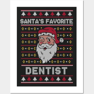 Santa's Favorite Dentist // Funny Ugly Christmas Sweater // Holiday Xmas Posters and Art